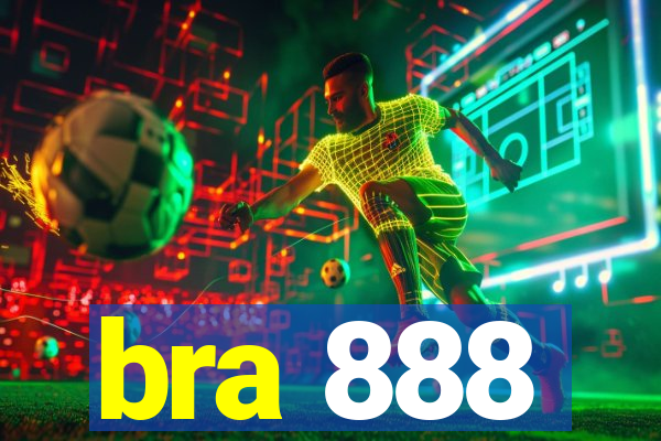 bra 888